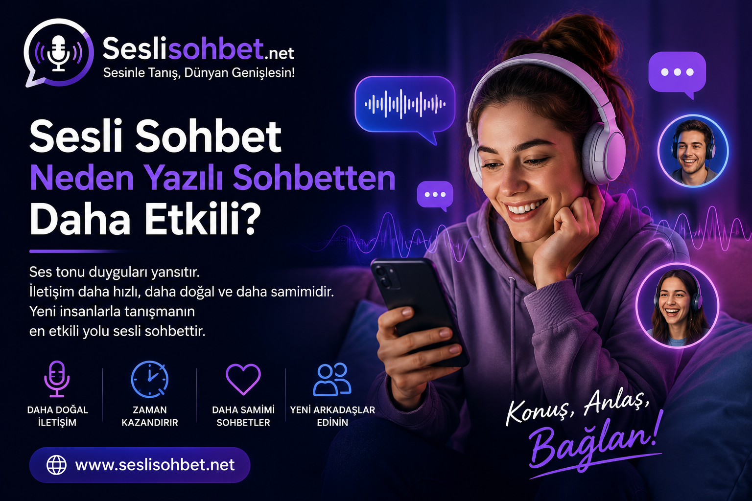 Sesli Sohbetin Keyfini Çıkar